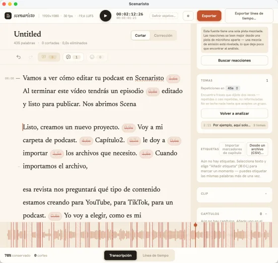 El editor de transcripción de Scenaristo: la grabación aparece como texto editable, con los silencios marcados dentro del propio texto y los paneles de tomas y capítulos al lado.
